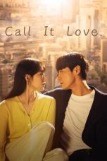 Call It Love (2023)  