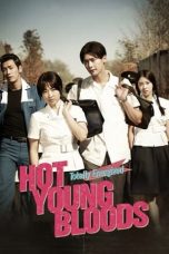 Movie poster: Hot Young Bloods (2014)