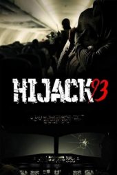 Movie poster: Hijack ’93 (2024)